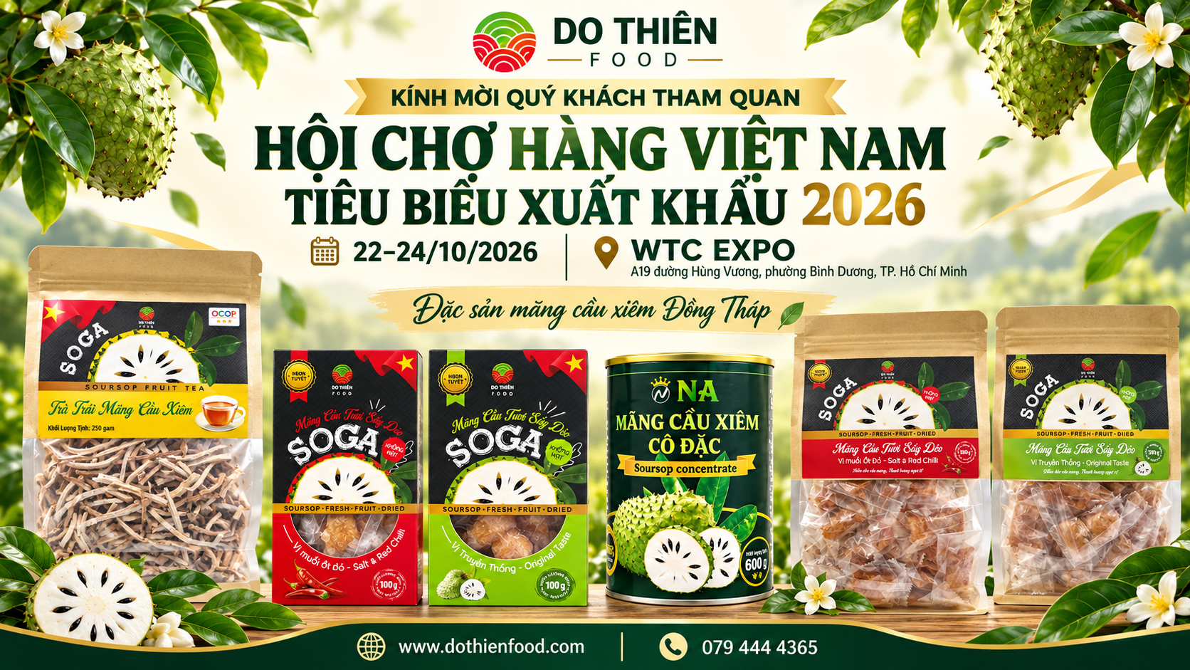 DO THIÊN FOOD mang đặc sản mãng cầu xiêm Đồng Tháp đến Hội chợ hàng Việt Nam tiêu biểu xuất khẩu 2026